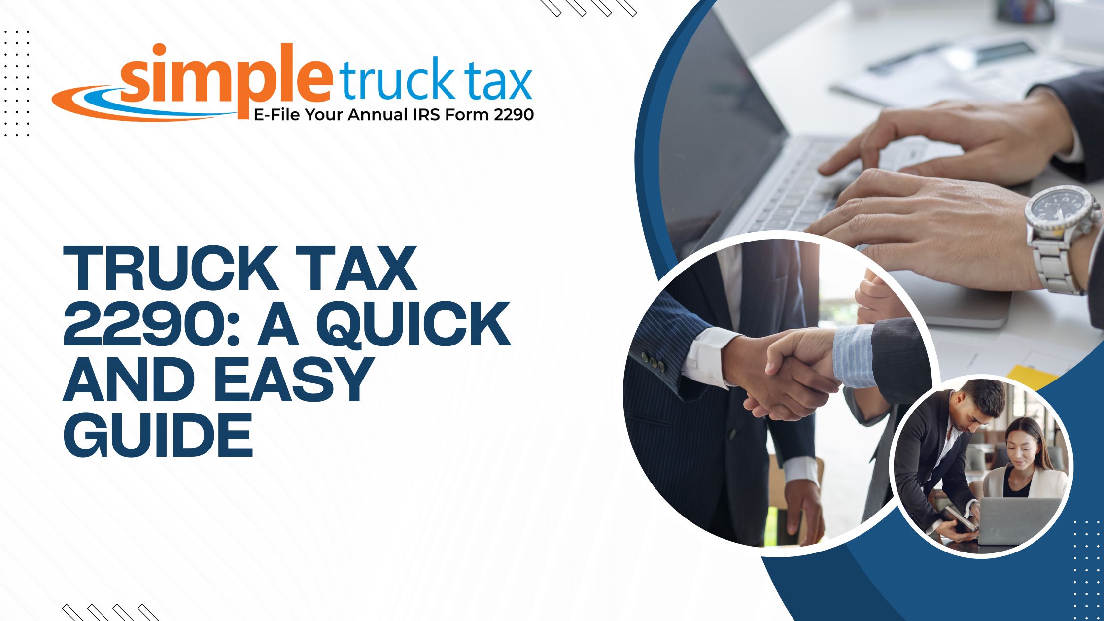 Truck Tax 2290: A Quick and Easy Guide